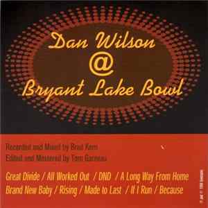 Dan Wilson - Dan Wilson @ Bryant Lake Bowl mp3