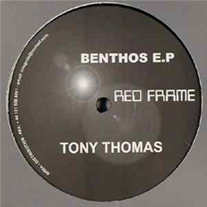 Tony Thomas - Benthos EP mp3