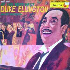 Duke Ellington And His Orchestra - At His Very Best mp3