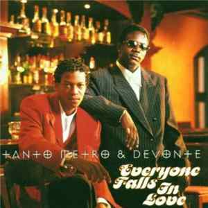 Tanto Metro & Devonte - Everyone Falls In Love mp3