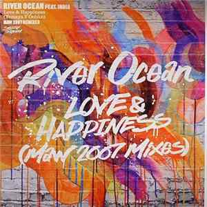 River Ocean Featuring India - Love & Happiness (Yemaya Y Ochùn) (MAW 2007 Mixes) mp3