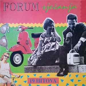 Forum - Sjećanja - 19 Hitova mp3