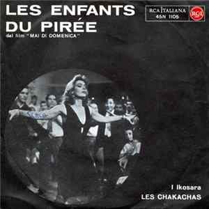 Les Chakachas - Les Enfants Du Pirée mp3