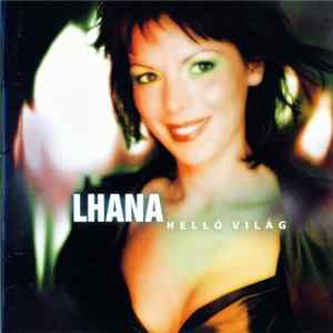 Lhana - Helló Világ mp3