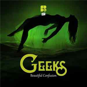 Geeks - Beautiful Confusion mp3