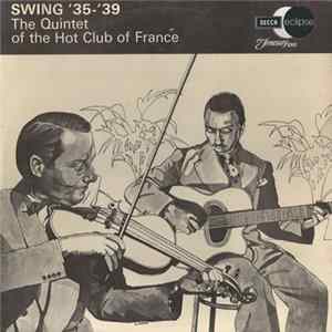 The Quintet Of The Hot Club Of France - Swing '35-'39 mp3