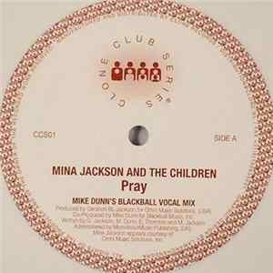 Mina Jackson And The Children - Pray mp3