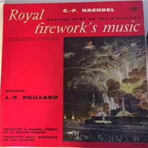 G.-F. Haendel - Jean-François Paillard - Royal Firework's Music mp3