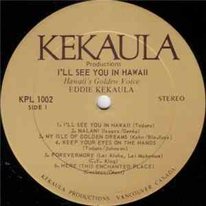 Eddie Kekaula - I'll See You In Hawai'i mp3