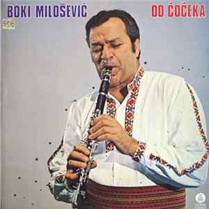 Boki Milošević - Od Čočeka Do Betovena mp3