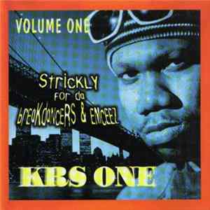 KRS-One - Volume 1 Strictly For Da Breakdancers & Emceez mp3
