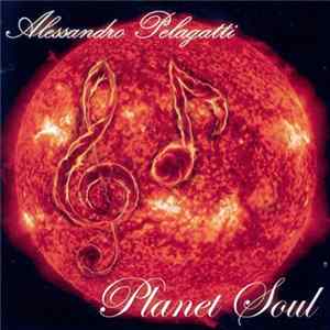Alessandro Pelagatti - Planet Soul mp3