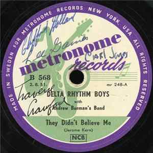Delta Rhythm Boys With Andrew Burman's Band - They Didn't Believe Me mp3