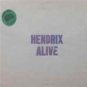 Jimi Hendrix - Hendrix Alive mp3
