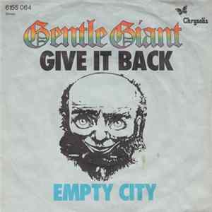 Gentle Giant - Give It Back mp3