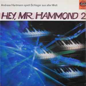 Andreas Hartmann Mit Seinen Solisten - Hey, Mr. Hammond 2 mp3