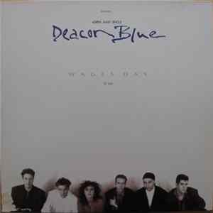 Deacon Blue - Wages Day mp3