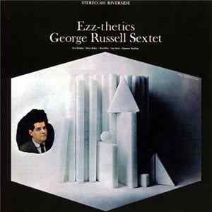 George Russell Sextet - Ezz-thetics mp3