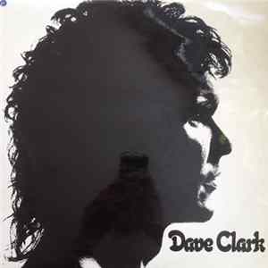 Dave Clark - Dave Clark & Friends mp3
