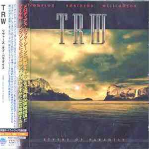 TRW - Rivers Of Paradise mp3