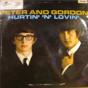 Peter And Gordon - Hurtin' 'N' Lovin' mp3