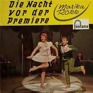 Marika Rökk, Sunny-Sisters, Das Fontana-Tanzorchester - Die Nacht Vor Der Premiere mp3