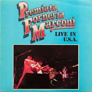 Premiata Forneria Marconi - Live In U.S.A. mp3