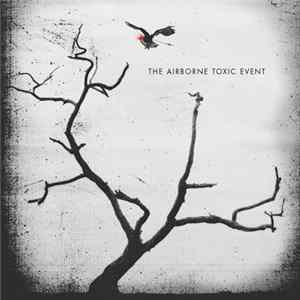 The Airborne Toxic Event - The Airborne Toxic Event mp3