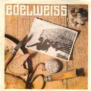 Edelweiss - Bring Me Edelweiss mp3