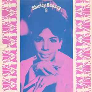 Shirley Bassey - Shirley Bassey mp3
