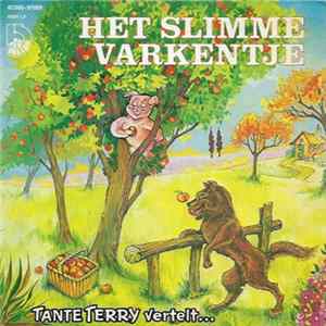 Tante Terry - Tante Terry Vertelt Het Slimme Varkentje mp3