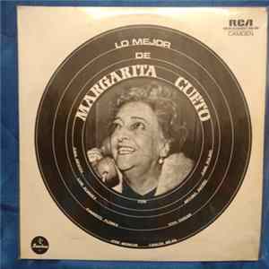 Margarita Cueto Con Juan Arvizu, Juan Pulido, Luis Alvarez , Arturo Patiño, Evaristo Flores, Tito Guizar, José Moriche, Carlos Mejía - Lo Mejor De Margarita Cueto mp3