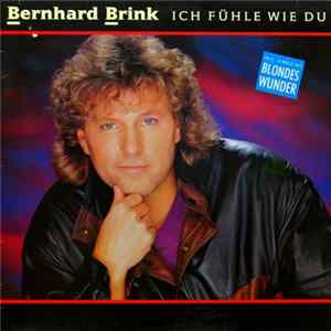 Bernhard Brink - Ich Fühle Wie Du mp3