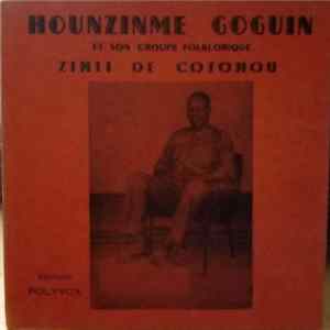Hounzinme Goguin Et Son Groupe Folklorique Zinli de Cotonou - Vignangnan codo / Aloto Adokpo mp3