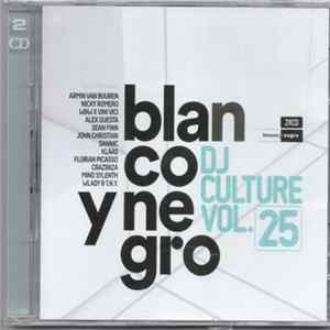 Various - Blanco Y Negro DJ Culture Vol.25 mp3