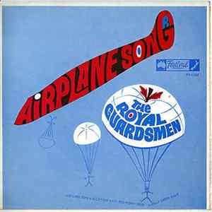 The Royal Guardsmen - Airplane Song mp3