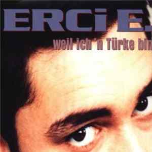 Erci E. - Weil Ich 'n Türke Bin mp3