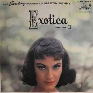 Martin Denny - Exotica Volume II mp3