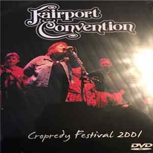 Fairport Convention - Cropredy Festival 2001 mp3