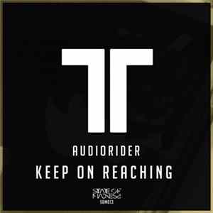 Audiorider - Keep On Reaching mp3