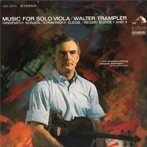 Walter Trampler - Music for Solo Viola/Walter Trampler mp3
