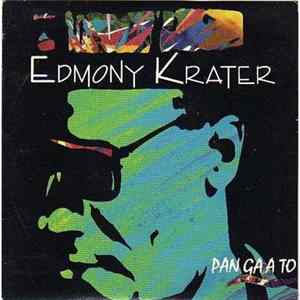Edmony Krater - Pan Ga A To mp3
