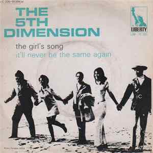 The 5th Dimension - The Girls' Song / It'll Never Be The Same Again mp3