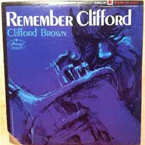 Clifford Brown - Remember Clifford mp3