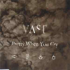 VAST - Pretty When You Cry mp3