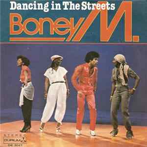 Boney M. - Dancing In The Streets mp3