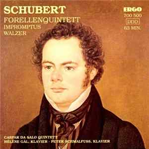 Franz Schubert - Forellenquintett, Impromptus, Walzer mp3