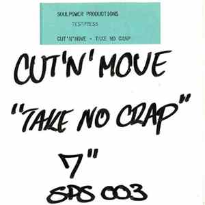 Cut 'N' Move - Take No Crap mp3
