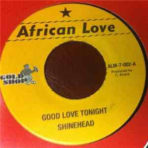 Shinehead - Good Love Tonight mp3