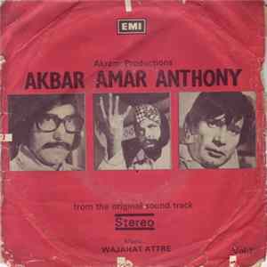 Wajahat Attre - Amar Akbar Anthony, Vol.1 mp3